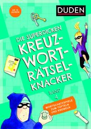 Die superdicken Kreuzworträtselknacker - ab 12 Jahren (Band 4) Kerstin Meyer 9783411722433