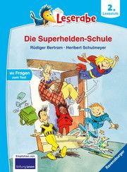 Die Superhelden-Schule Bertram, Rüdiger 9783473460298