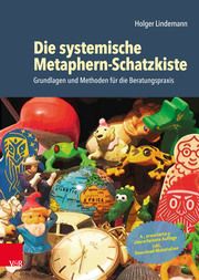 Die systemische Metaphern-Schatzkiste Lindemann, Holger 9783525407110