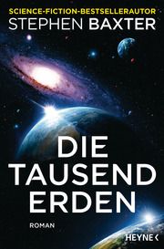 Die tausend Erden Baxter, Stephen 9783453323247