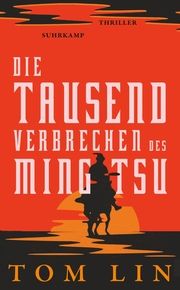 Die tausend Verbrechen des Ming Tsu Lin, Tom 9783518472842