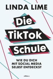 Die TikTok Schule Lime, Linda 9783990016428