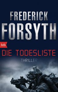 Die Todesliste Forsyth, Frederick 9783442748464