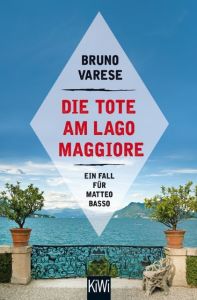 Die Tote am Lago Maggiore Varese, Bruno 9783462048193
