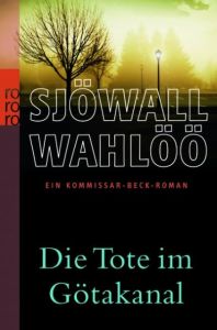 Die Tote im Götakanal Sjöwall, Maj/Wahlöö, Per 9783499244414
