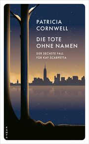 Die Tote ohne Namen Cornwell, Patricia 9783311155355