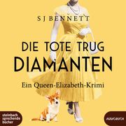 Die Tote trug Diamanten Bennett, SJ 9783987590566