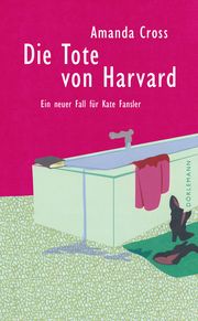 Die Tote von Harvard Cross, Amanda 9783038201397