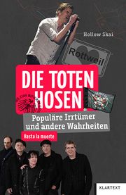 Die Toten Hosen Skai, Hollow 9783837525007