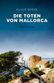 Die Toten von Mallorca Späne, Klaus 9783740817527