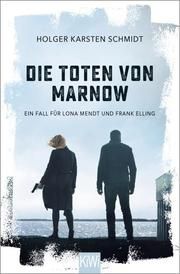 Die Toten von Marnow Schmidt, Holger Karsten 9783462001419