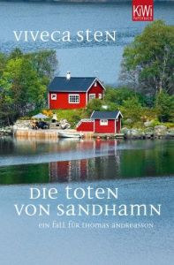 Die Toten von Sandhamn Sten, Viveca 9783462044942