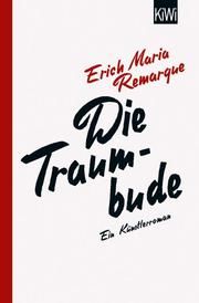 Die Traumbude Remarque, E M 9783462054682