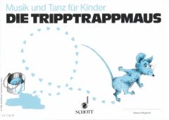 Die Tripptrappmaus Barbara Haselbach/Rudolf Nykrin/Hermann Regner 9783795751364