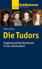 Die Tudors Berg, Dieter 9783170256705