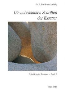Die unbekannten Schriften der Essener Szekely, Edmond Bordeaux 9783890601281