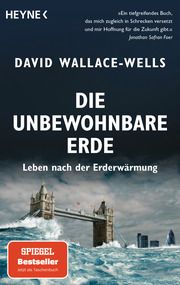 Die unbewohnbare Erde Wallace-Wells, David 9783453606067