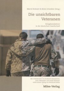 Die unsichtbaren Veteranen Marcel Bohnert/Björn Schreiber 9783945861271