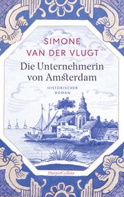 Die Unternehmerin von Amsterdam Vlugt, Simone van der 9783365001240