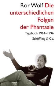 Die unterschiedlichen Folgen der Phantasie Wolf, Ror 9783895619137