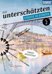 Die unterschätzten Städte in Europa No. 2 Bötig, Klaus/Fröhling, Stefan/Reuß, Andreas u a 9783770182435