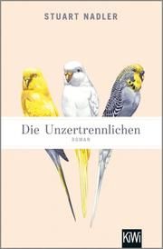 Die Unzertrennlichen Nadler, Stuart 9783462052886