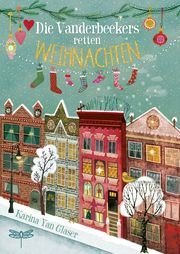 Die Vanderbeekers retten Weihnachten Glaser, Karina Yan 9783748800088