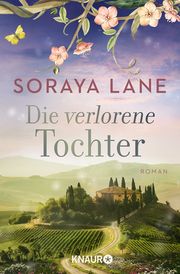 Die verlorene Tochter Lane, Soraya 9783426530238