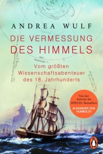 Die Vermessung des Himmels Wulf, Andrea 9783328102281