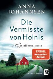 Die Vermisste von Holnis Johannsen, Anna 9782496712193