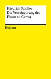 Die Verschwörung des Fiesco zu Genua Schiller, Friedrich 9783150142868