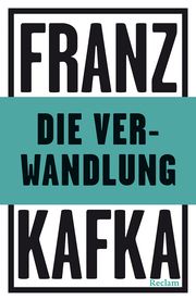 Die Verwandlung Kafka, Franz 9783150144336