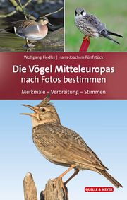 Die Vögel Mitteleuropas Fiedler, Wolfgang/Fünfstück, Hans-Joachim 9783494017648