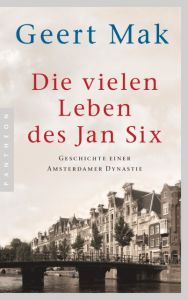 Die vielen Leben des Jan Six Mak, Geert 9783570553626