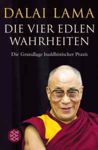 Die Vier Edlen Wahrheiten Lama, Dalai 9783596197903