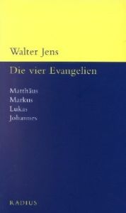 Die vier Evangelien Jens, Walter 9783871732768