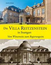 Die Villa Reitzenstein in Stuttgart Brüser, Joachim 9783731912651