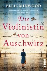 Die Violinistin von Auschwitz Midwood, Ellie 9783492064446
