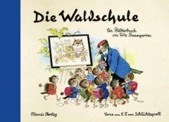 Die Waldschule Fritz Baumgarten 9783864726071