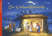 Die Weihnachtsgeschichte Wilhelm, Katharina/Nagel, Tina 9783780609489