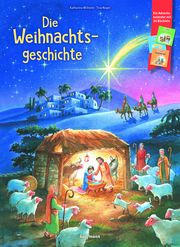 Die Weihnachtsgeschichte Wilhelm, Katharina/Nagel, Tina 9783780618160