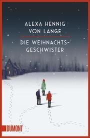 Die Weihnachtsgeschwister Hennig von Lange, Alexa 9783832165543
