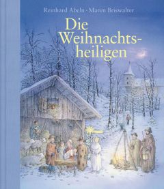 Die Weihnachtsheiligen Abeln, Reinhard 9783961570812