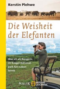 Die Weisheit der Elefanten Plehwe, Kerstin 9783492405805