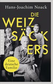 Die Weizsäckers Noack, Hans-Joachim 9783570554395