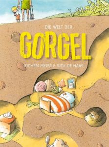 Die Welt der Gorgel Myjer, Jochem 9783772528392