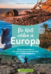 Die Welt erleben in Europa Karl, Roland F/Willen, Andrea 9783734325410