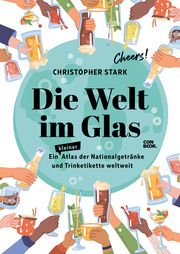 Die Welt im Glas Stark, Christopher 9783958894747