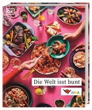 Die Welt isst bunt AIDA Cruises/DK Verlag 9783831050130