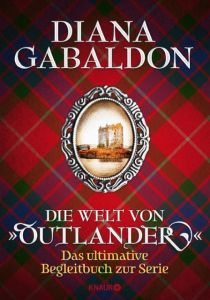 Die Welt von 'Outlander' Gabaldon, Diana 9783426653784